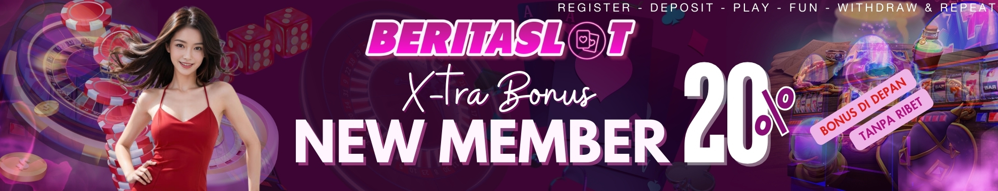 BERITASLOT | NEW MEMBER 100%